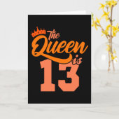 Carte LA REINE A 13 ans 13e anniversaire fille (Fleur jaune)