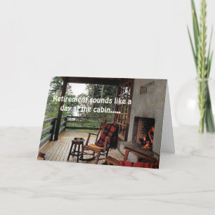 CARTE **LA RETRAITE** SEMBLE ÊTRE UNE JOURNÉE AU CABINE