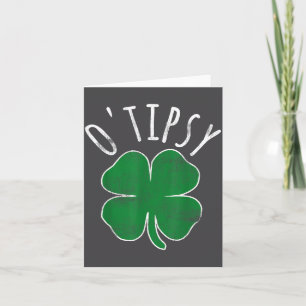 Carte La Saint-Patrick O'tipsy Boire Bière Ivre Sham