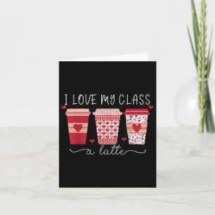 Carte La Saint-Valentin des enseignants J'aime ma classe