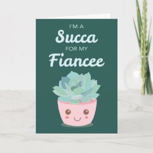 Carte La Saint-Valentin pour la fiancée avec une succule