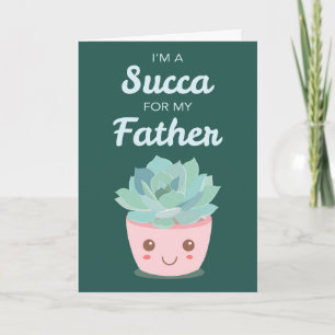 Carte La Saint-Valentin pour mon père avec une succulent