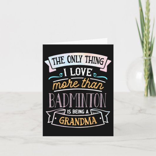 Carte La Seule Chose Que J'Aime Plus Que Badminton Est D (Devant)