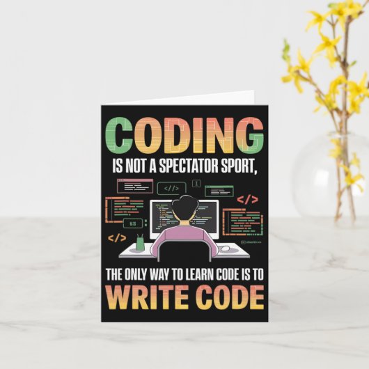 Carte La Seule Façon D'Apprendre Le Code Est De Le Coder (Fleur jaune)