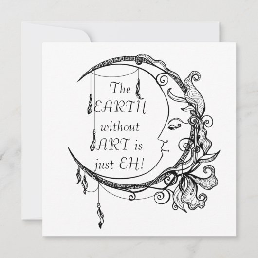 Carte La Terre sans Art juste EH Citation Inspirationnel (Devant)