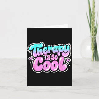 Carte La thérapie est cool - état d'esprit sain esprit p
