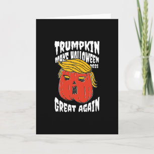 Carte La Trumpkin Rendre sa grandeur à Halloween 2021
