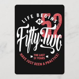 Carte La vie commence à 52 ans   52e anniversaire