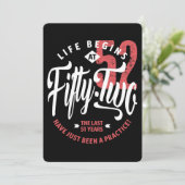 Carte La vie commence à 52 ans | 52e anniversaire (Debout devant)