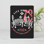 Carte La vie commence à 73 ans | 73e anniversaire (Debout devant)