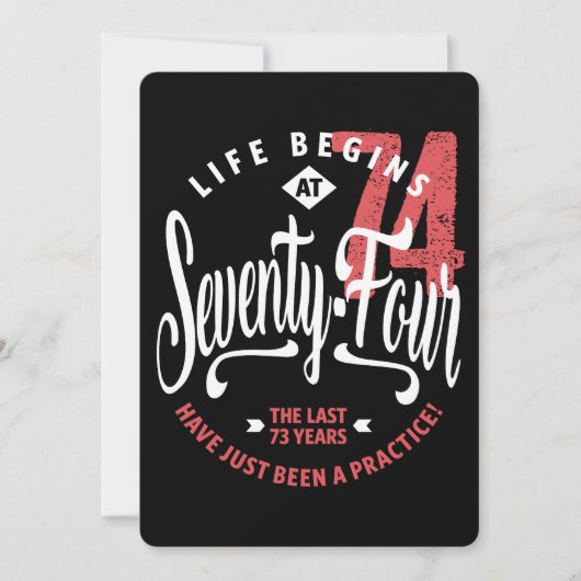 Carte La vie commence à 74 ans | 74e anniversaire (Devant)