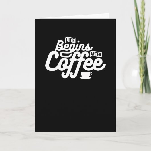 Carte La vie commence après le café (Devant)