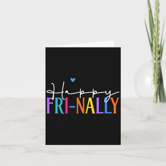 Carte La vie de nouvelle enseignante Fri-yay heureuse de (Devant)