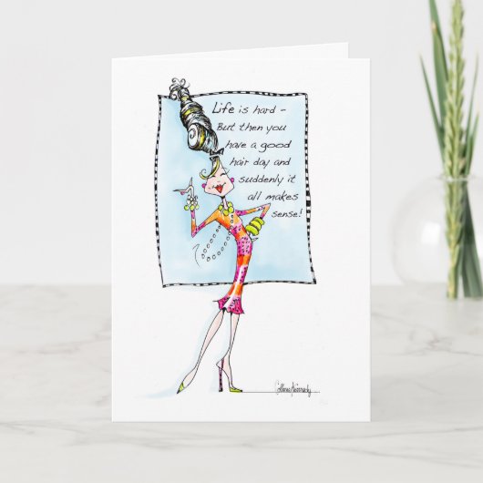 Carte La vie est dure, alors vous avez une bonne journée (Devant)