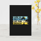 Carte La vie est meilleure à la plage (Fleur jaune)