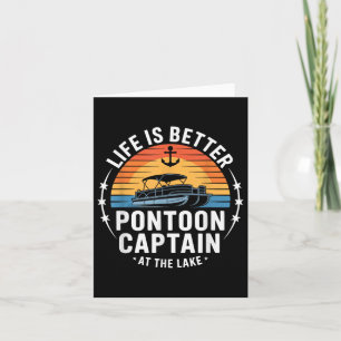 Carte La Vie Est Meilleure Au Lac Pontoon Capitaine Bate