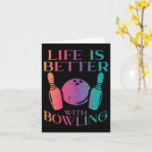 Carte La Vie Est Meilleure Avec Bowling Bowler Femmes Fi (Fleur jaune)