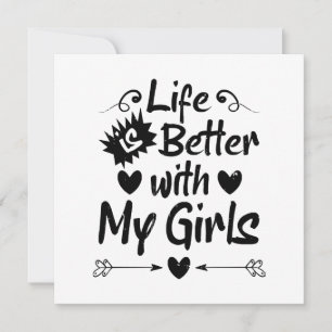 Carte La vie est meilleure avec mes filles