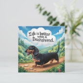 Carte La Vie Est Meilleure Avec Un Dachshund (Debout devant)