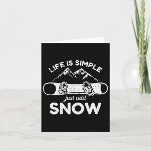 Carte La Vie Est Simple Ajouter Snowboard
