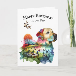 Carte Labrador Retriever Anniversaire Pour Papa