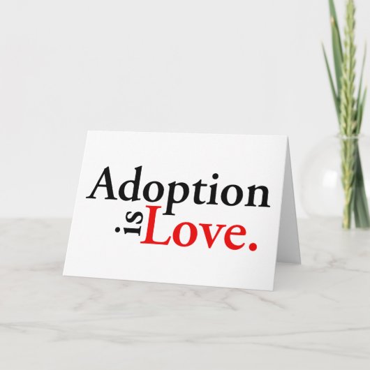 Carte L'adoption est l'amour (Devant)