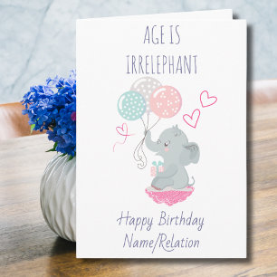 Carte L'âge est impeccable Eléphant mignon Anniversaire