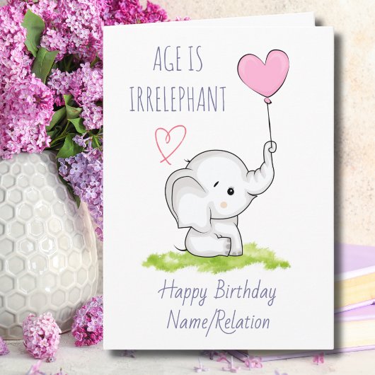 Carte L'âge est impeccable Eléphant mignon Anniversaire