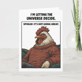 Carte Laisser l'univers décider Poulet Sarcasme Humour
