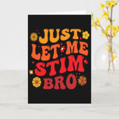 Carte Laissez-moi simplement stimuler les gars les enfan (Fleur jaune)
