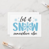 Carte Laissez tomber la neige ailleurs - Création drôle (Devant/Arrière en situation)