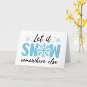 Carte Laissez tomber la neige ailleurs - Drôle de motif (Fleur jaune)