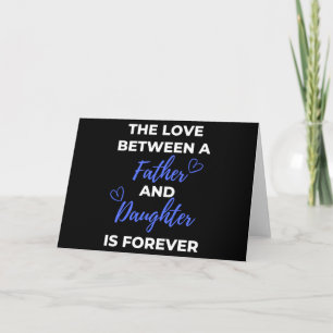 Carte L'amour entre un père et une fille est