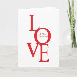 Carte L'amour est tout ce dont vous avez besoin