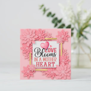 Carte L'amour fleurit dans le cœur d'une mère I Élégante