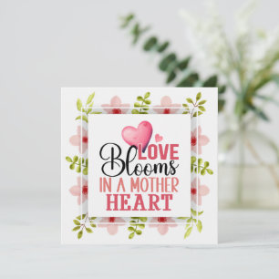 Carte L'amour fleurit dans le cœur d'une mère Je roses f