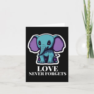 Carte L'amour n'oublie jamais l'éléphant pour les filles