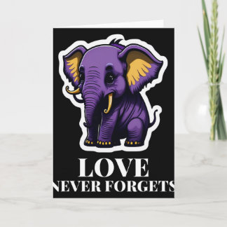 Carte L'amour n'oublie jamais l'éléphant pour les filles