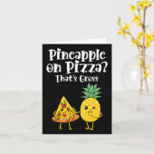 Carte L'ananas sur la pizza c'est de la nourriture drôle (Fleur jaune)