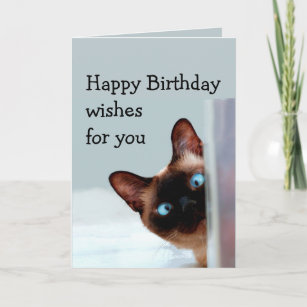 Carte L'anniversaire drôle souhaite à chat siamois
