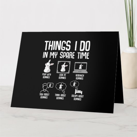 Carte Lapin De La Chose Que Je Fais Pendant Mon Temps Li (Devant)