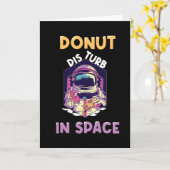 Carte L'astronaute de Donut drôle dit : (Fleur jaune)