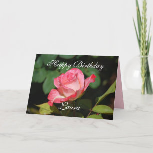 Carte Laura Bonne Anniversaire Rose et Rose blanche