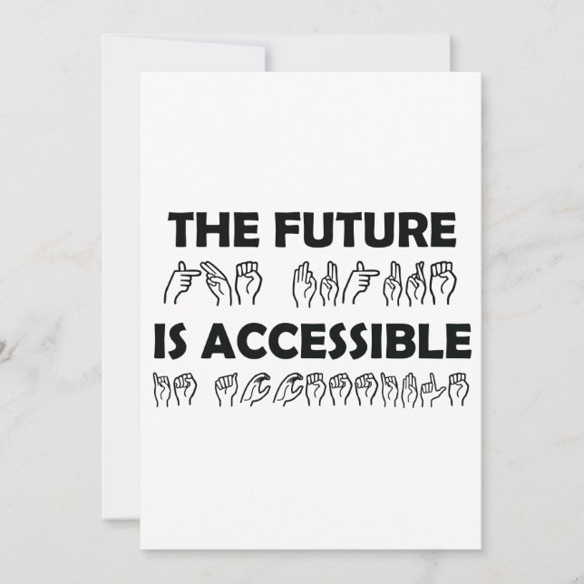 Carte L'avenir est accessible ASL Sign Language (Devant)