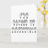 Carte L'avenir est accessible ASL Sign Language (Fleur jaune)
