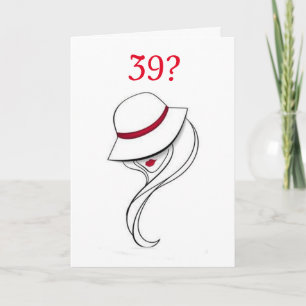 Carte **LE 39e ANNIVERSAIRE N'EST PAS SI MAUVAIS**