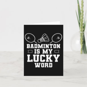 Carte Le badminton est mon mot chanceux équipe entraîneu