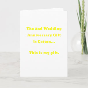 Carte Le cadeau de 2e anniversaire de mariage est en cot