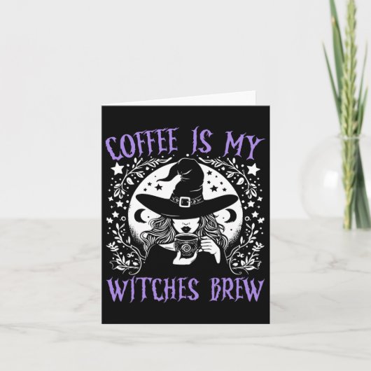 Carte Le café est mes sorcières Brew Retro Halloween sor (Devant)
