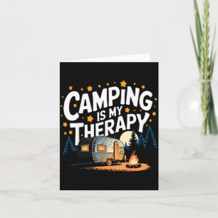 Carte Le camping est ma thérapie
